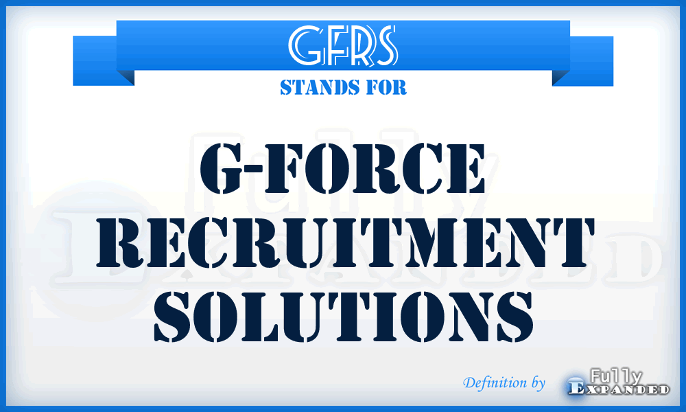 GFRS - G-Force Recruitment Solutions