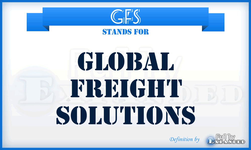 GFS - Global Freight Solutions