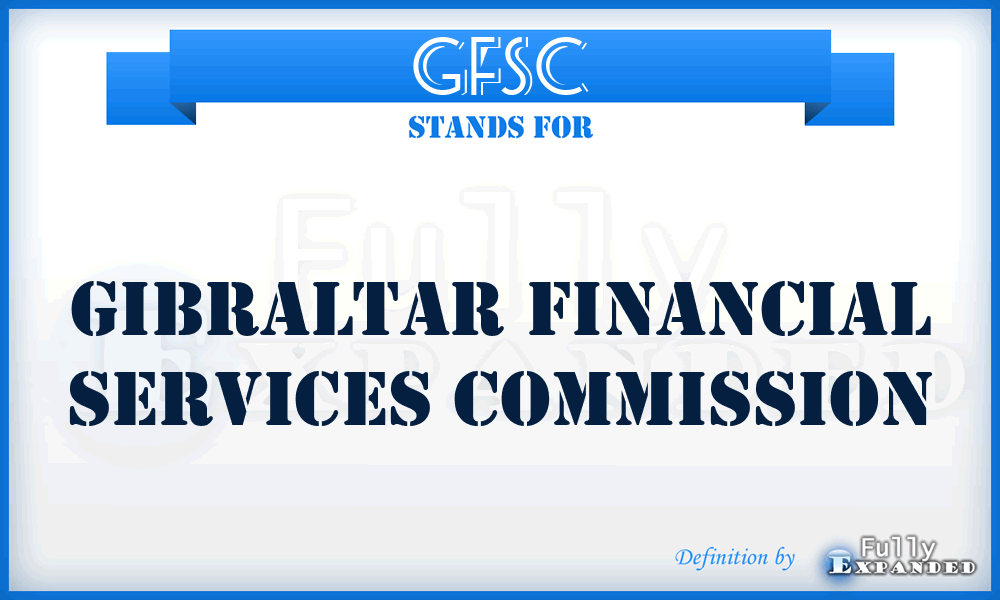 GFSC - Gibraltar Financial Services Commission