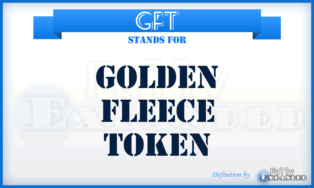 GFT - Golden Fleece Token