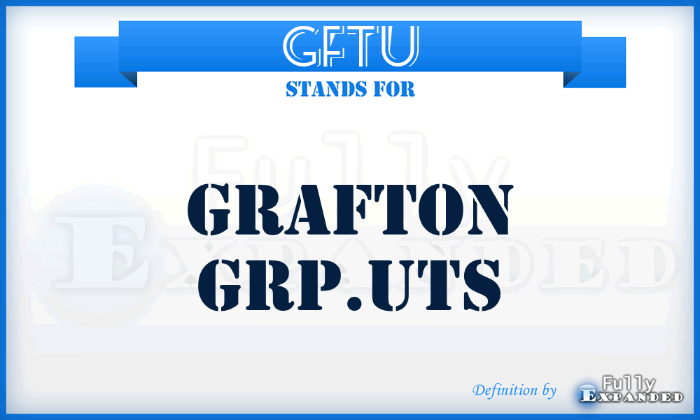 GFTU - Grafton Grp.uts