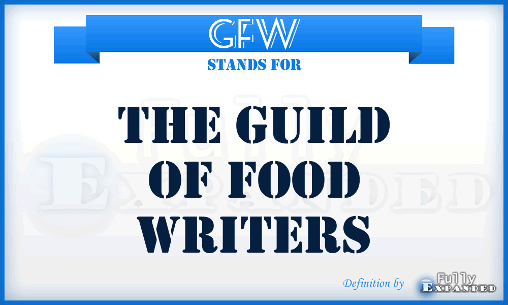 GFW - The Guild of Food Writers