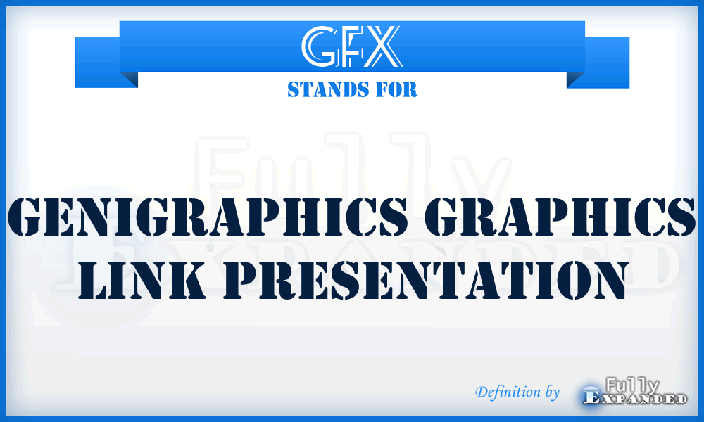 GFX - Genigraphics Graphics Link presentation