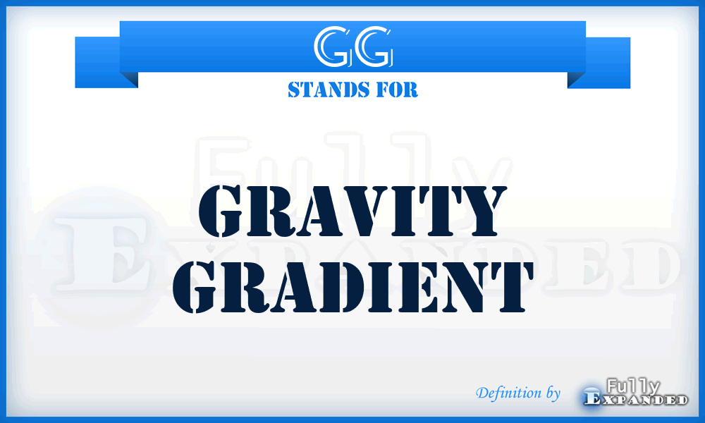 GG - Gravity Gradient