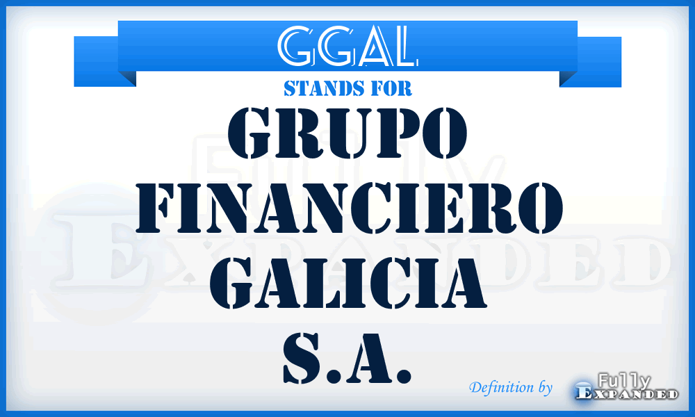 GGAL - Grupo Financiero Galicia S.A.