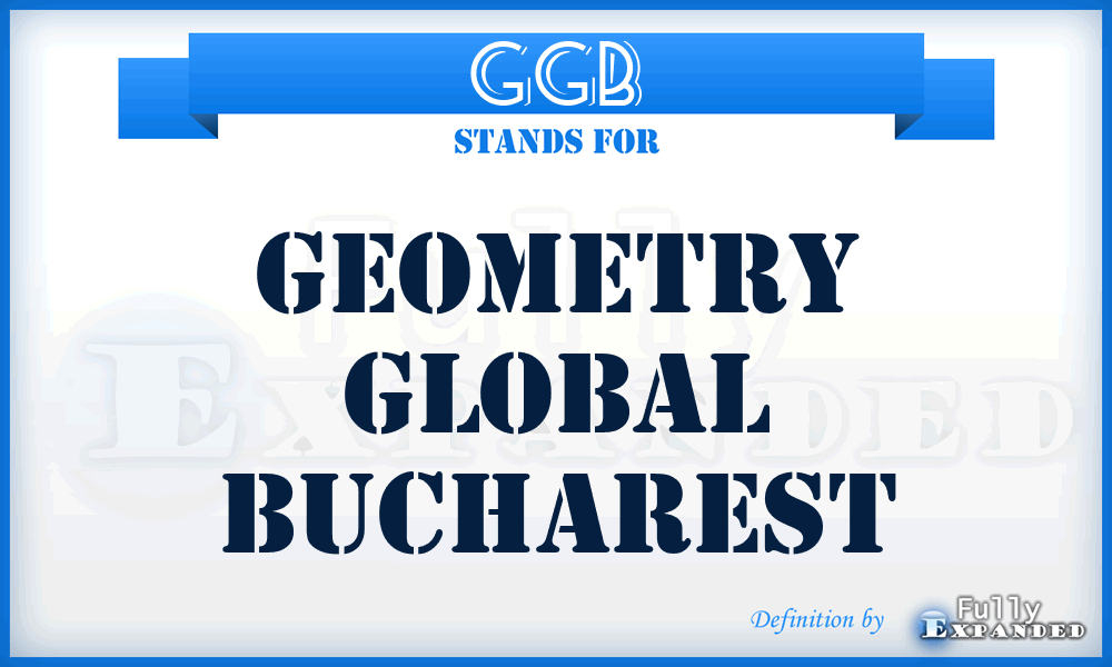 GGB - Geometry Global Bucharest