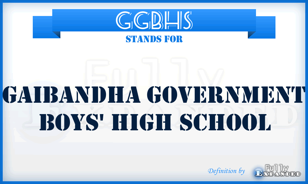 GGBHS - Gaibandha Government Boys' High School