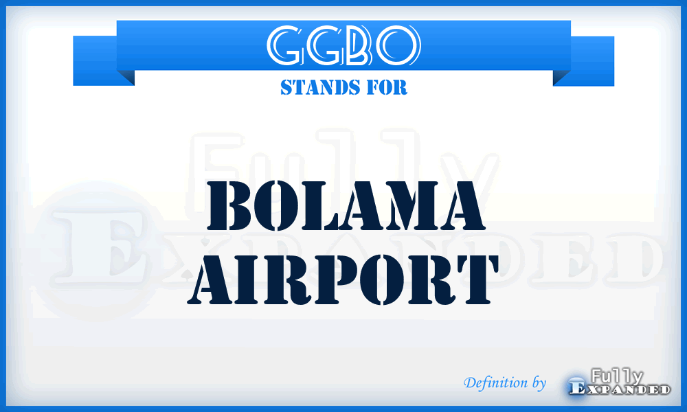 GGBO - Bolama airport