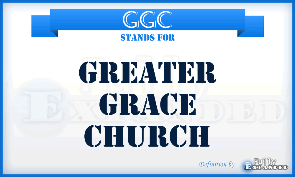 GGC - Greater Grace Church