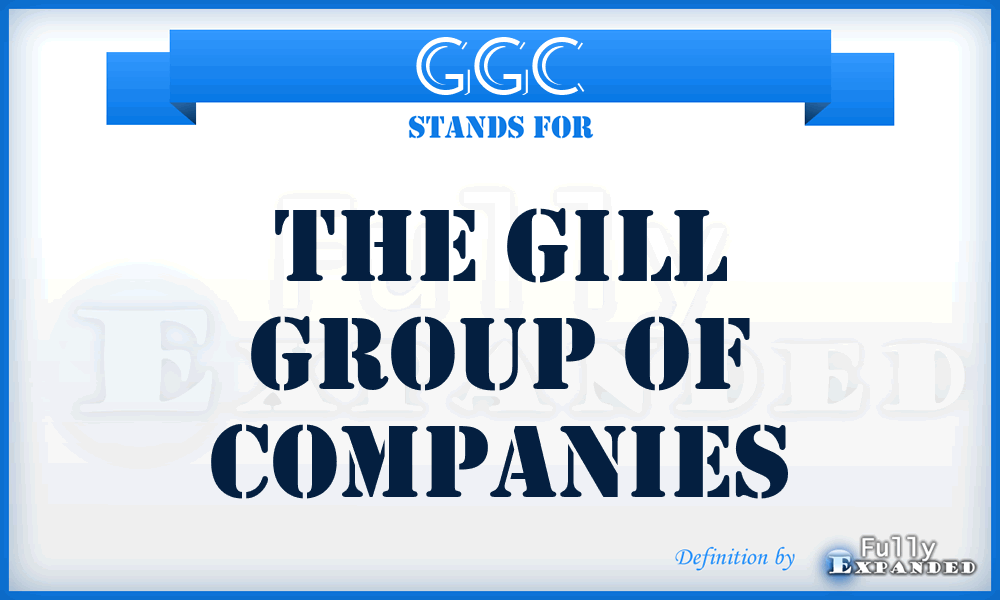 GGC - The Gill Group of Companies