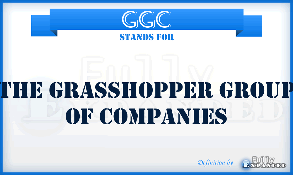 GGC - The Grasshopper Group of Companies