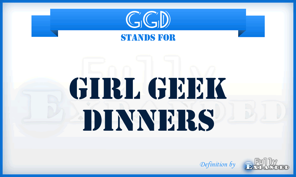 GGD - Girl Geek Dinners