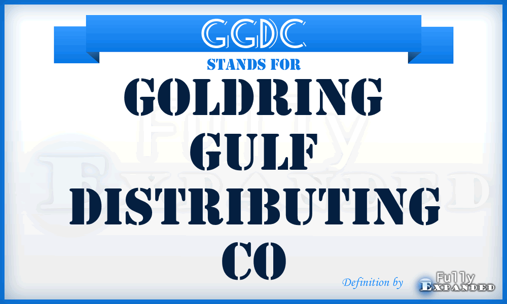 GGDC - Goldring Gulf Distributing Co