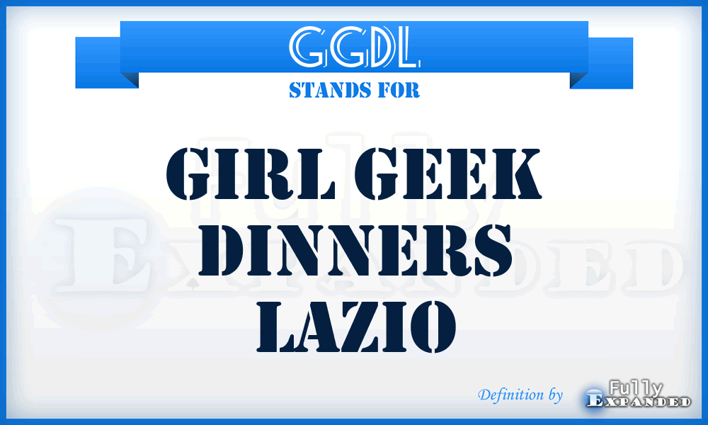 GGDL - Girl Geek Dinners Lazio