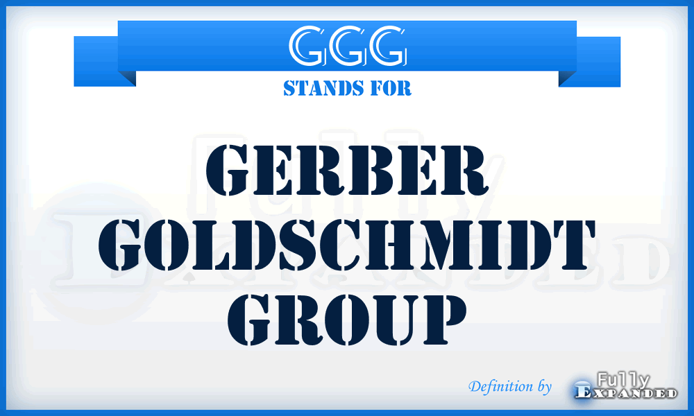 GGG - Gerber Goldschmidt Group