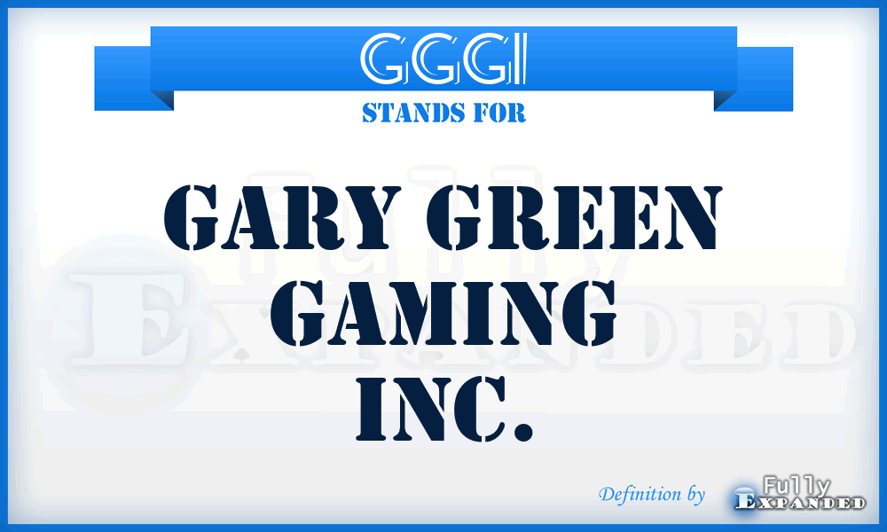 GGGI - Gary Green Gaming Inc.