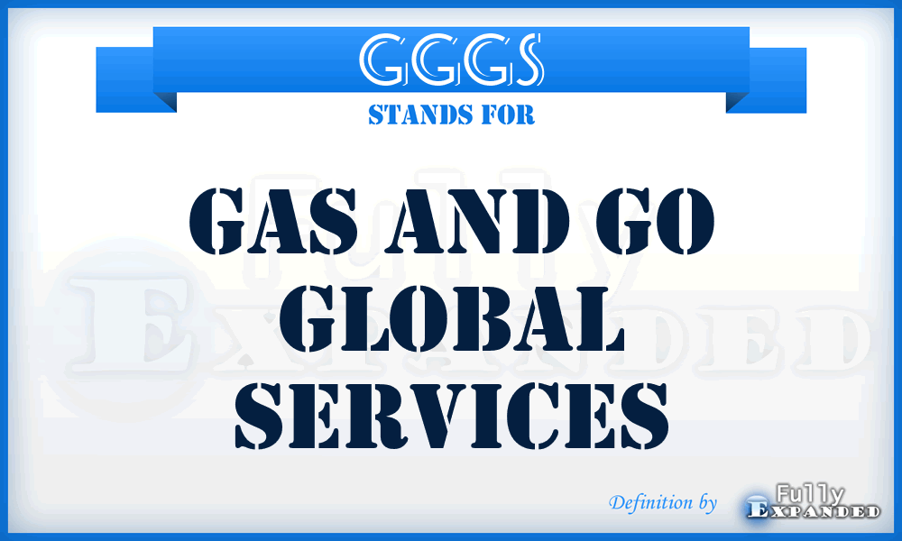 GGGS - Gas and Go Global Services