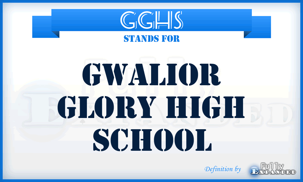 GGHS - Gwalior Glory High School