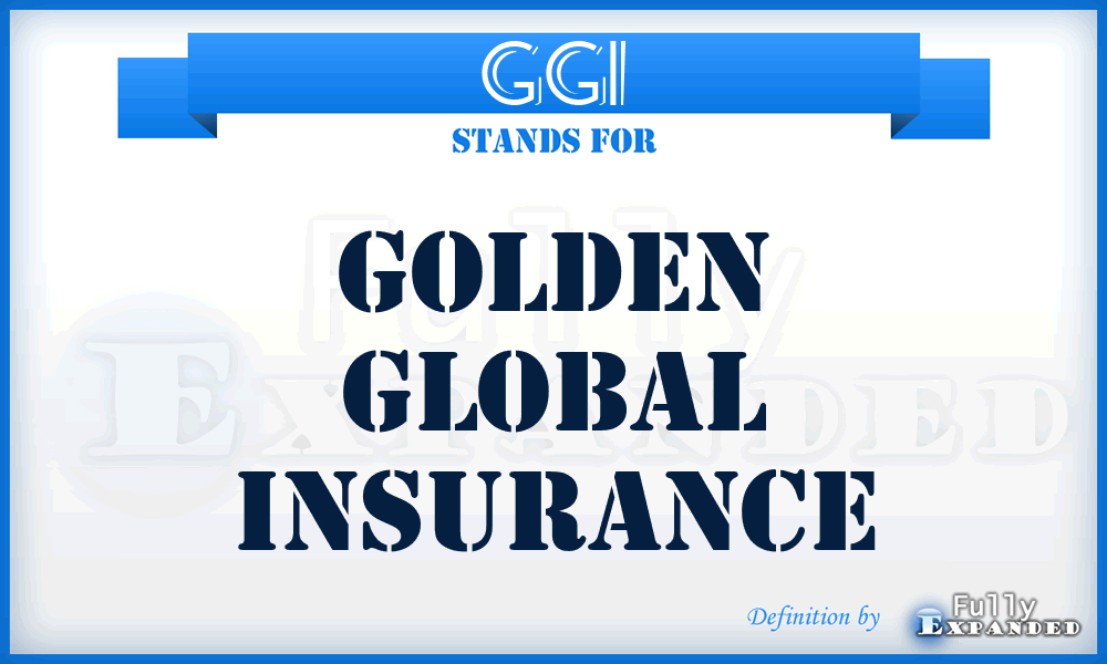 GGI - Golden Global Insurance