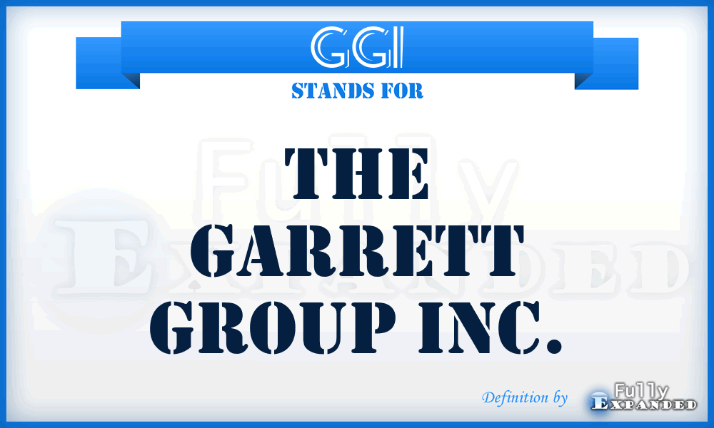 GGI - The Garrett Group Inc.