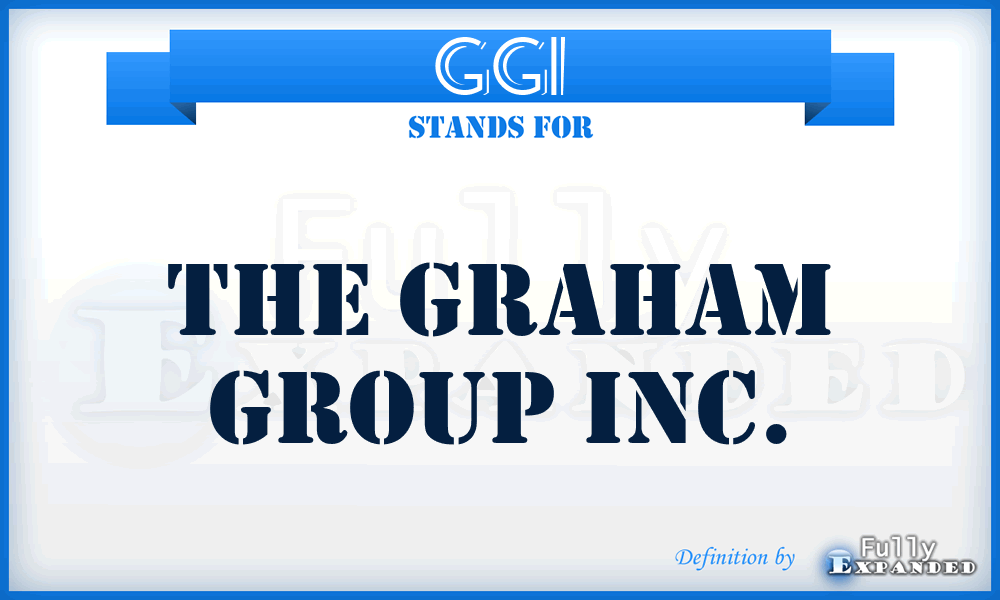 GGI - The Graham Group Inc.