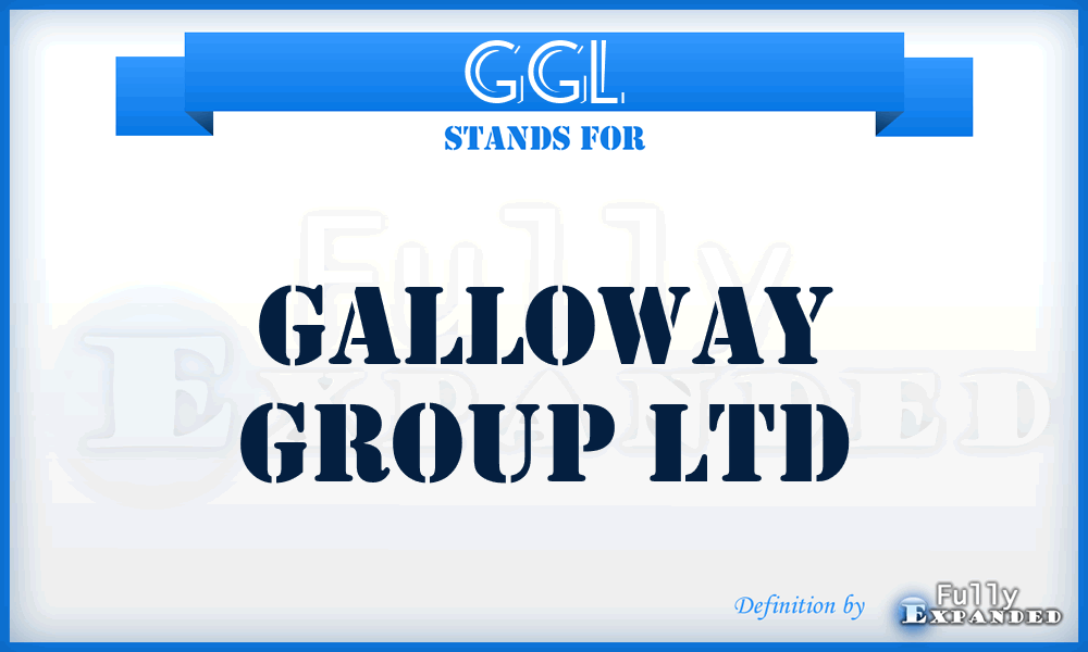GGL - Galloway Group Ltd