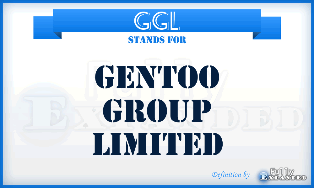 GGL - Gentoo Group Limited