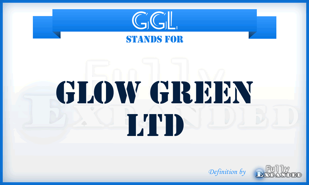 GGL - Glow Green Ltd