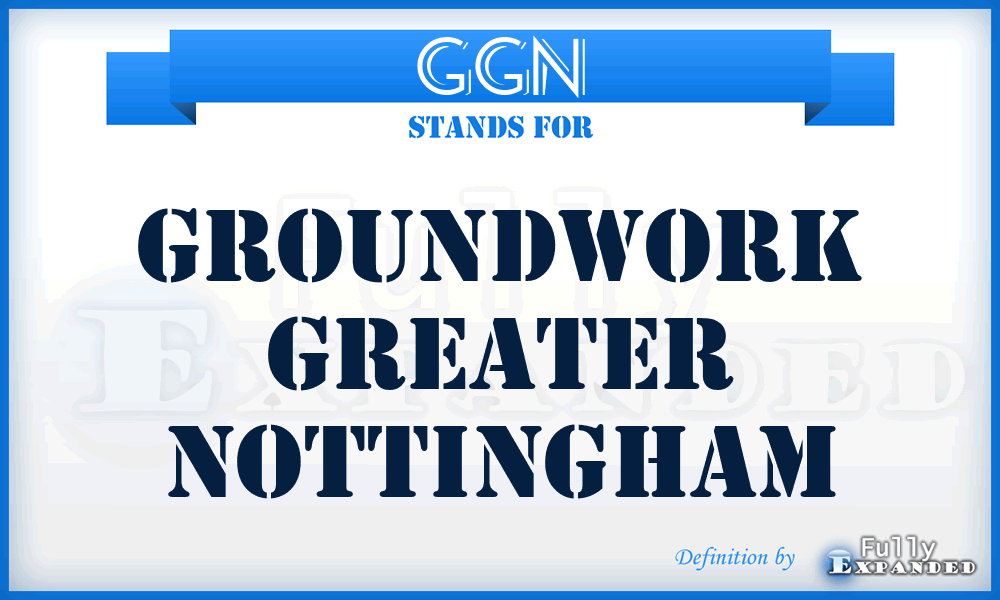 GGN - Groundwork Greater Nottingham