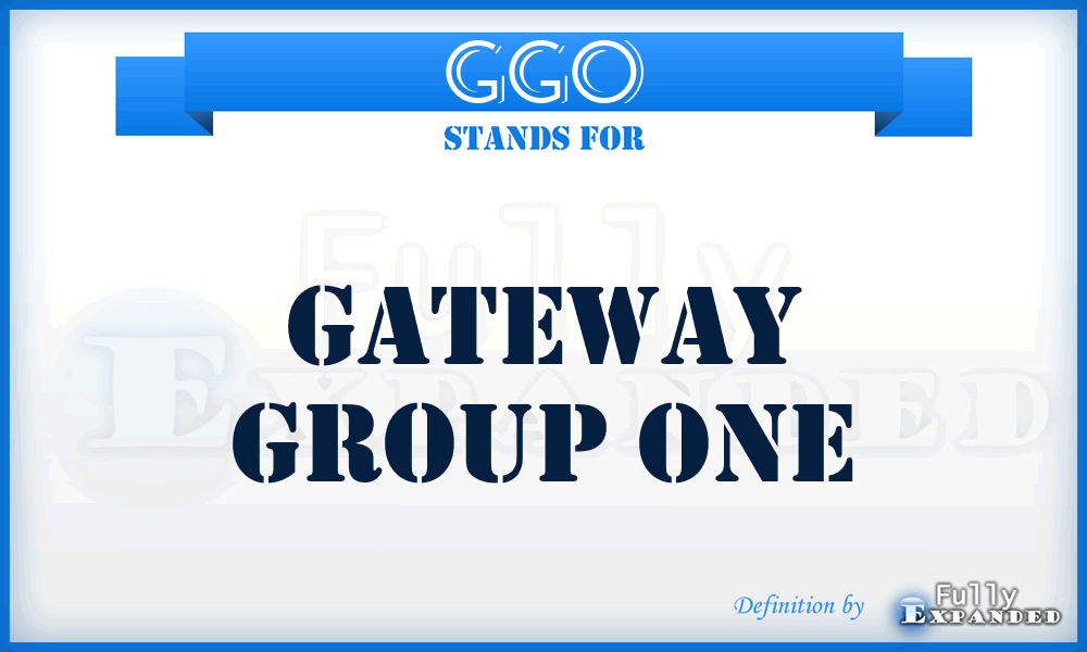 GGO - Gateway Group One