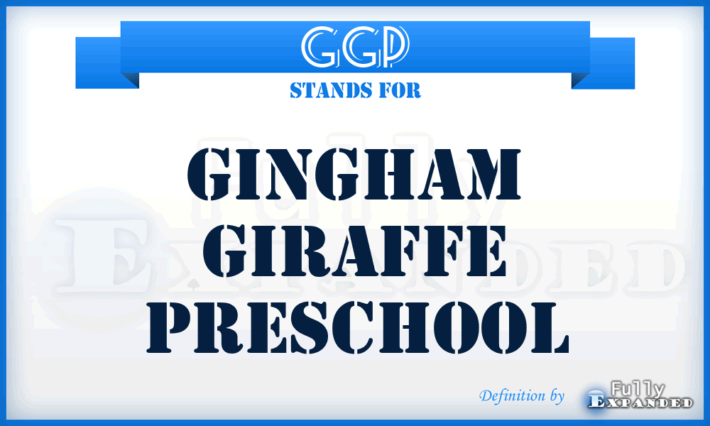 GGP - Gingham Giraffe Preschool