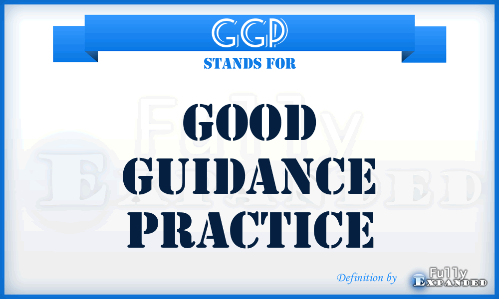 GGP - good guidance practice