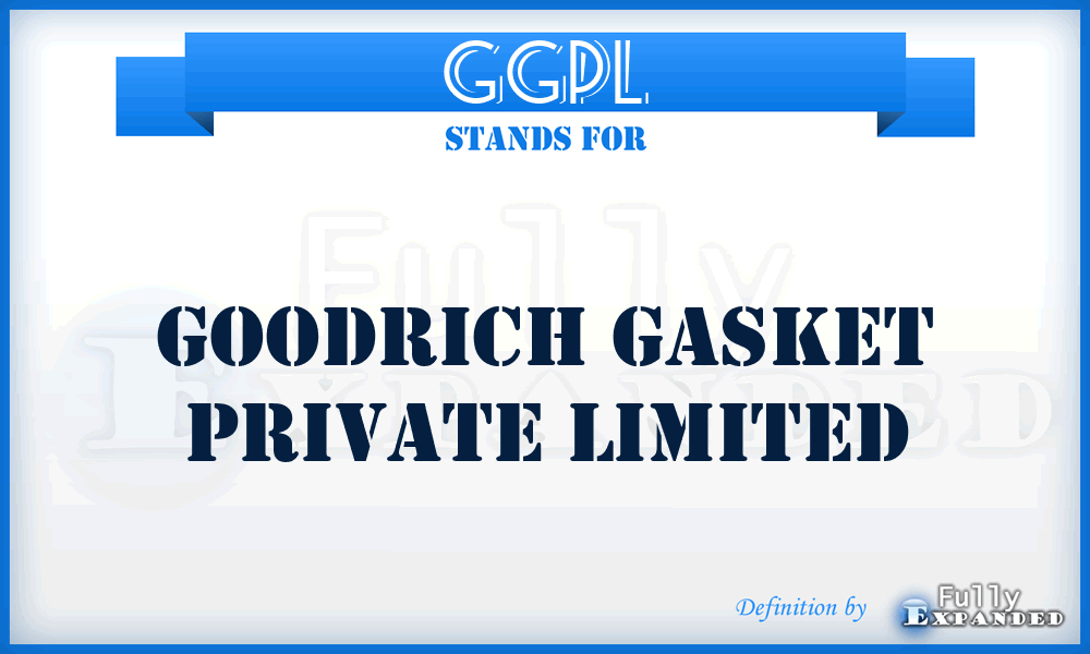 GGPL - Goodrich Gasket Private Limited