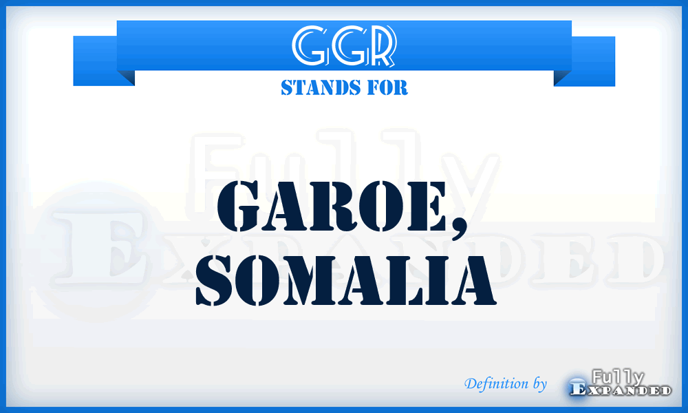 GGR - Garoe, Somalia