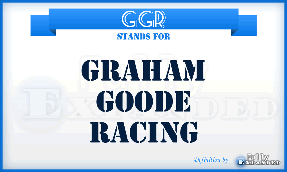 GGR - Graham Goode Racing