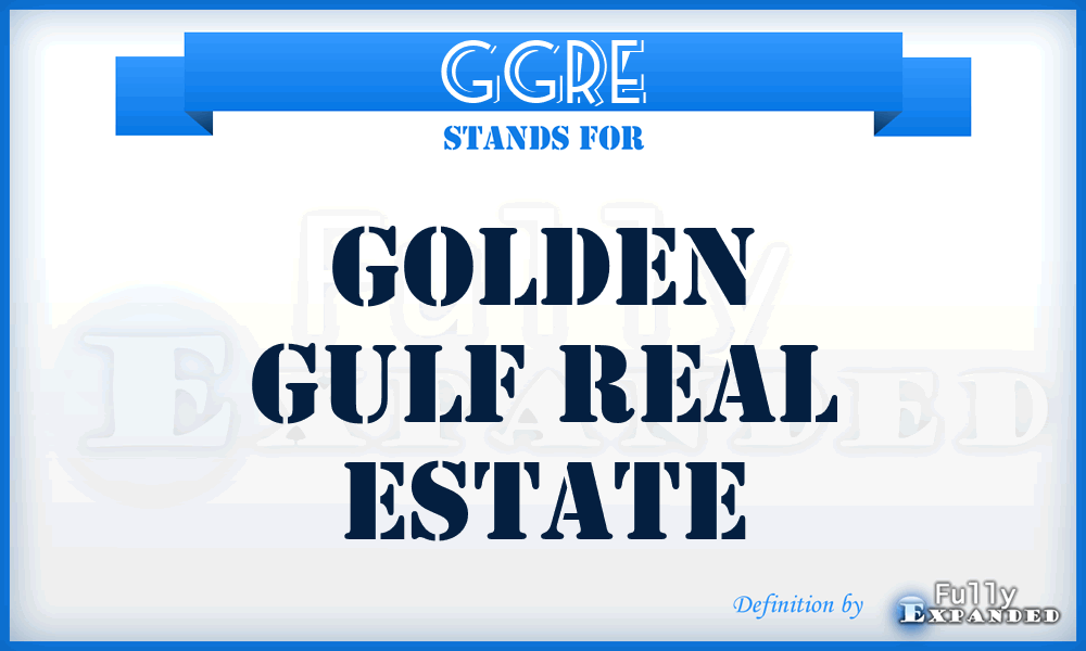 GGRE - Golden Gulf Real Estate