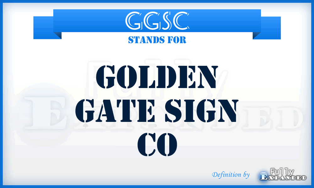 GGSC - Golden Gate Sign Co