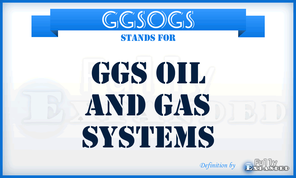 GGSOGS - GGS Oil and Gas Systems
