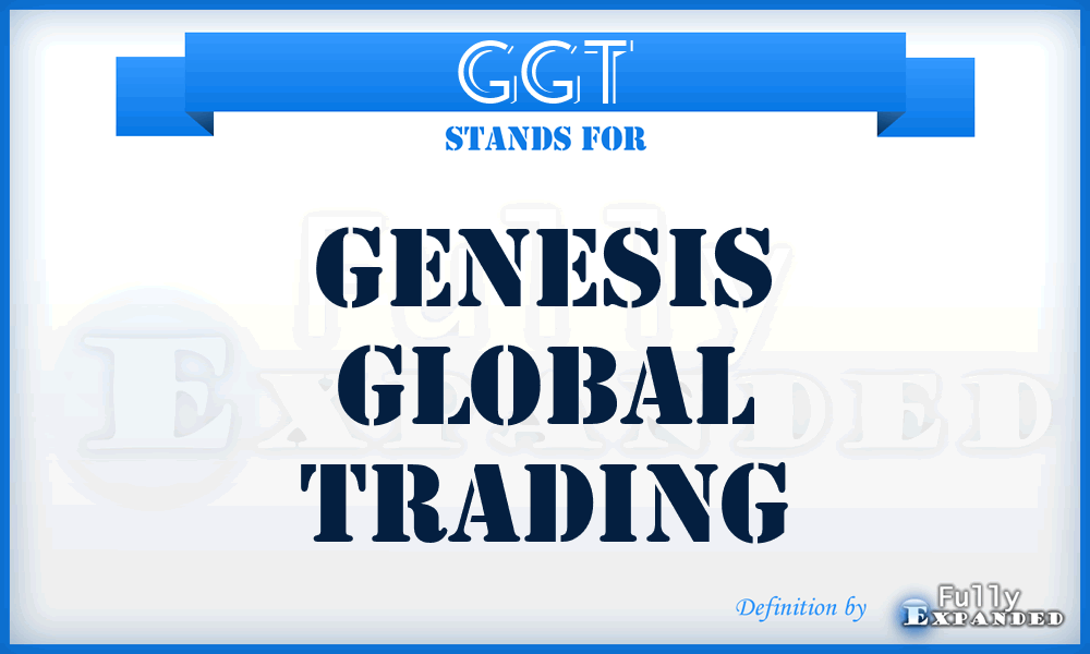 GGT - Genesis Global Trading