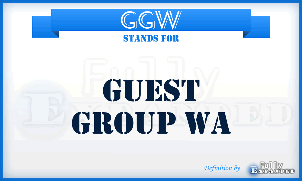 GGW - Guest Group Wa