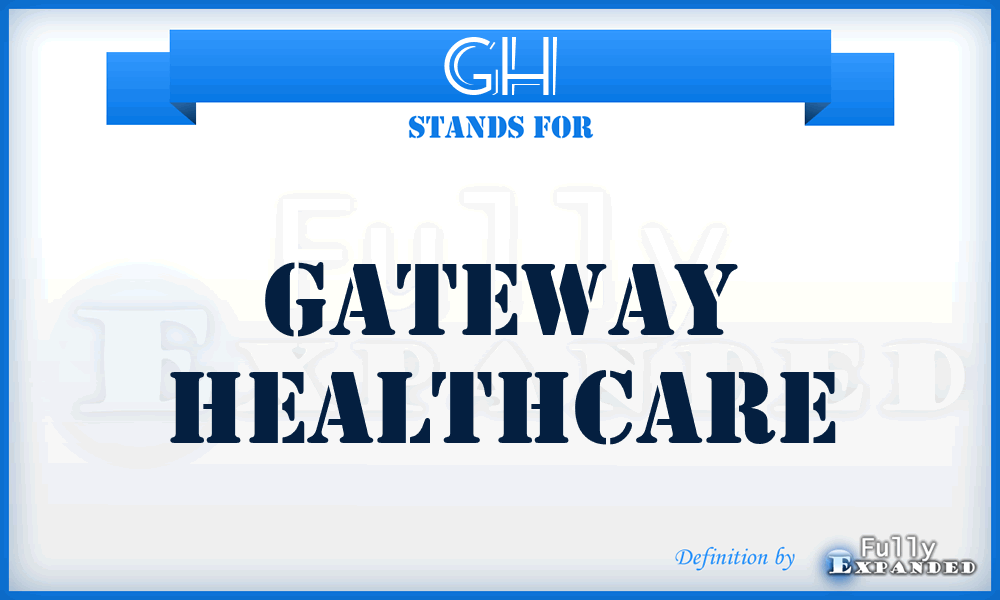 GH - Gateway Healthcare