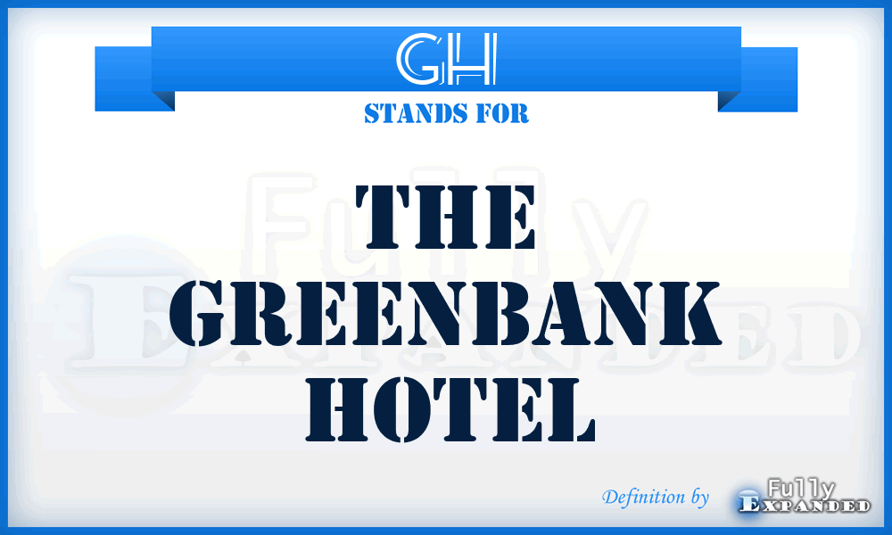 GH - The Greenbank Hotel
