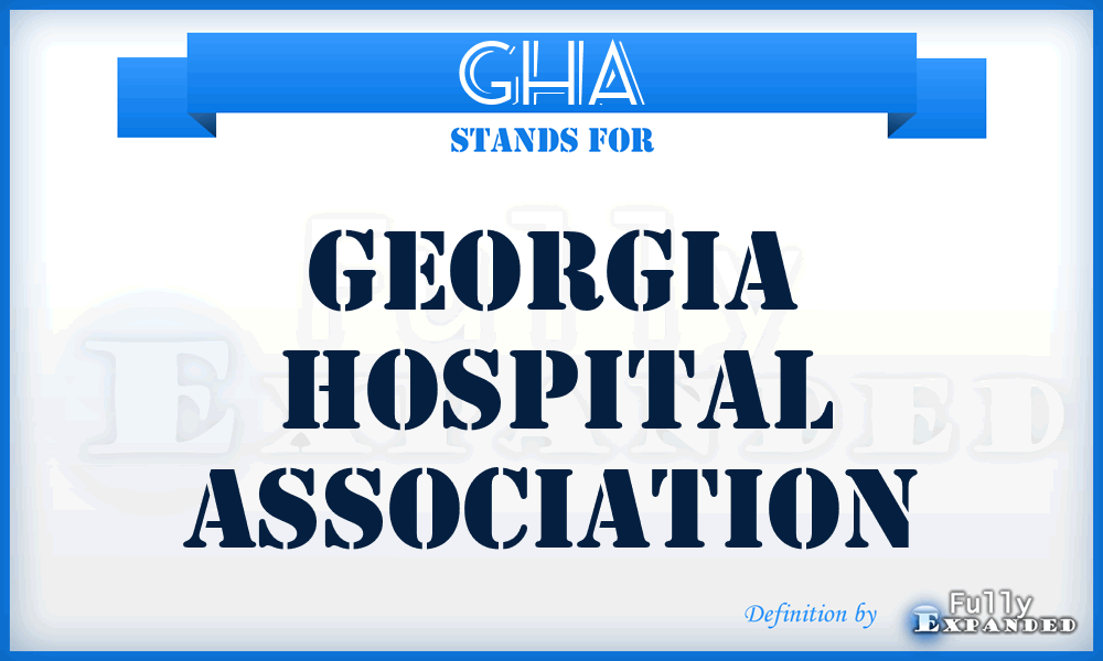 GHA - Georgia Hospital Association