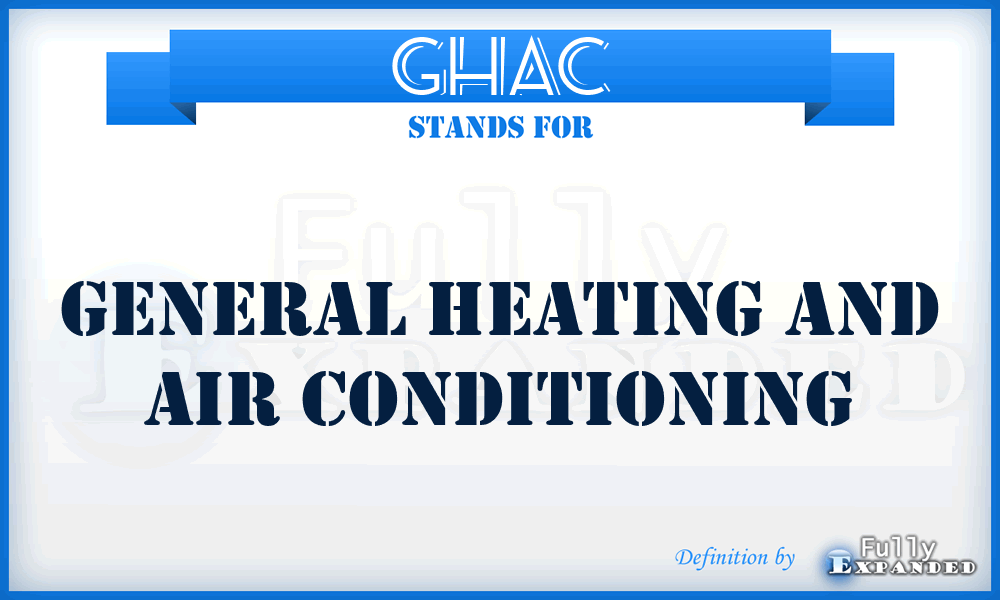 GHAC - General Heating and Air Conditioning