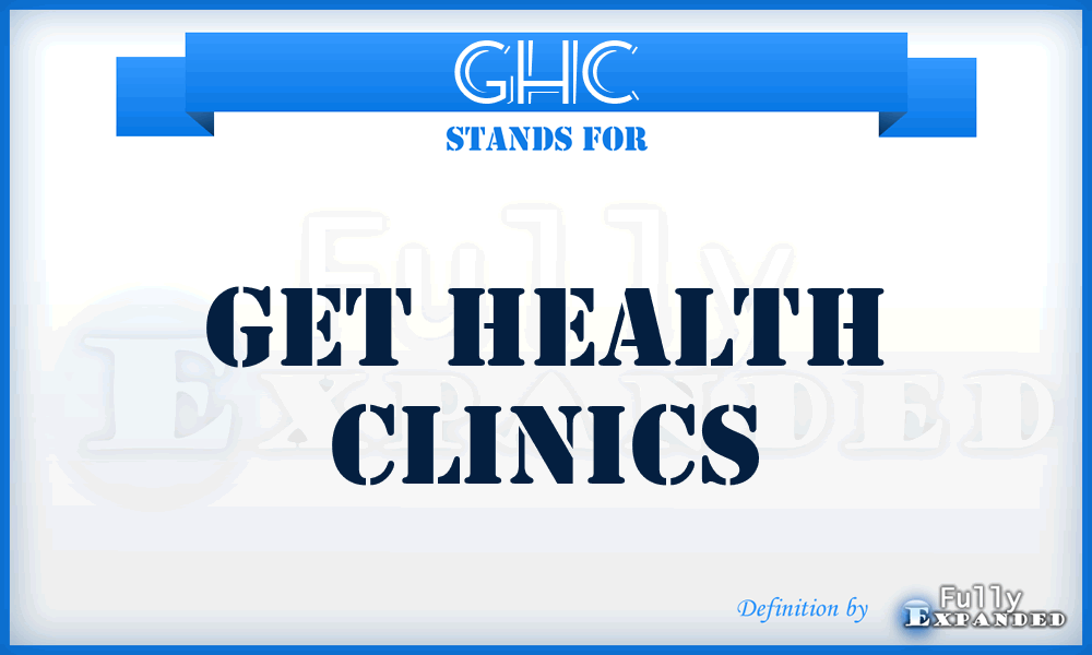 GHC - Get Health Clinics