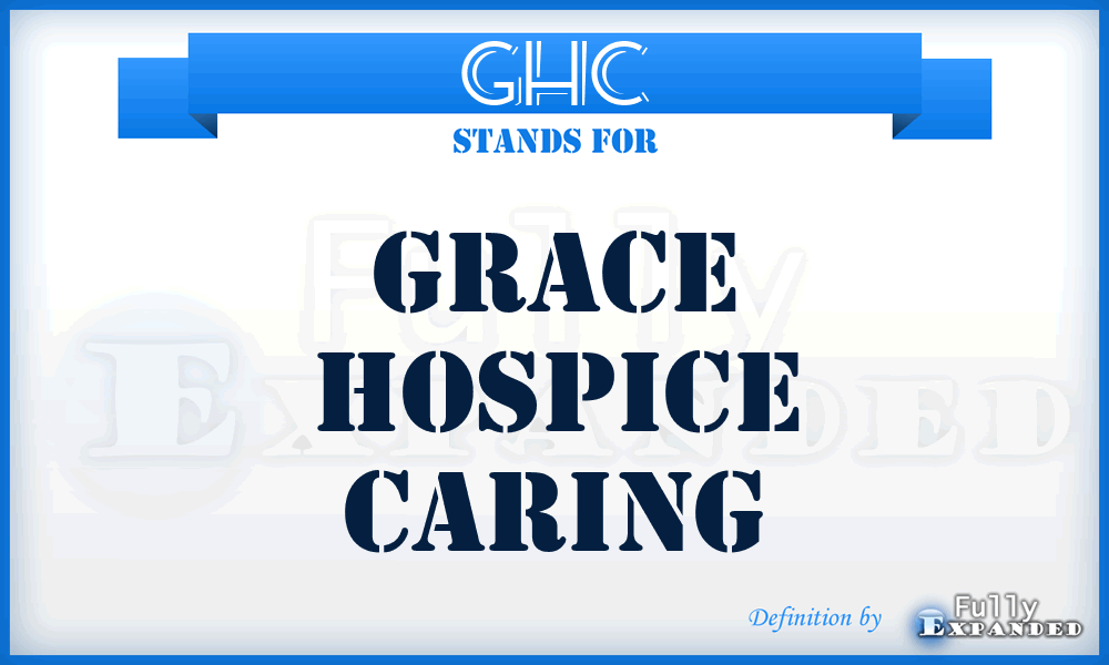 GHC - Grace Hospice Caring