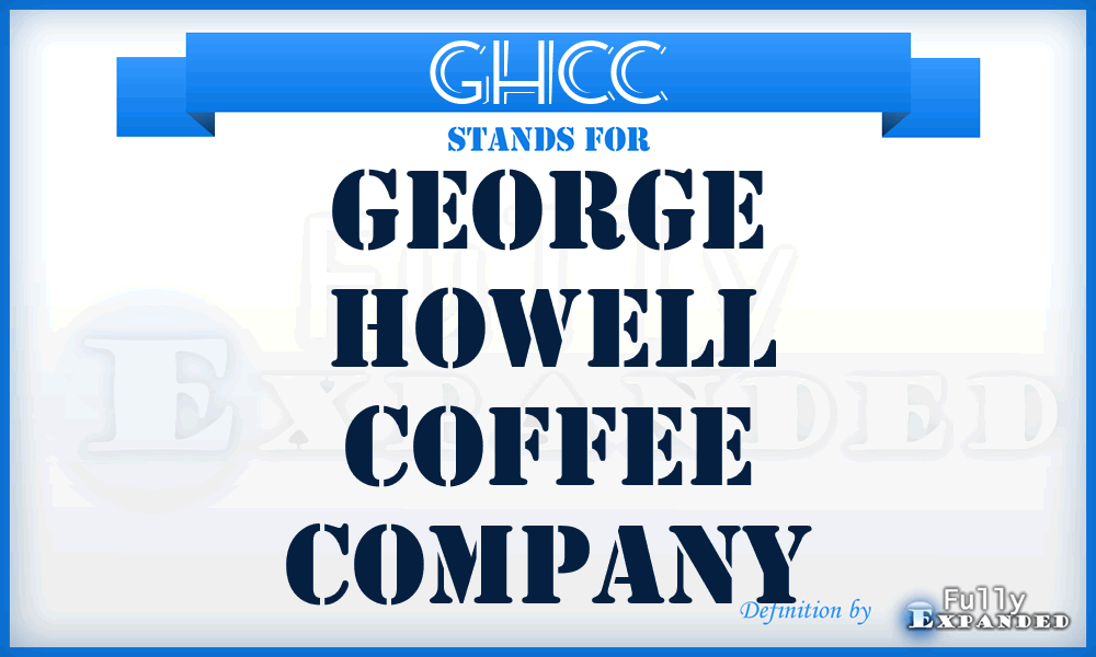 GHCC - George Howell Coffee Company