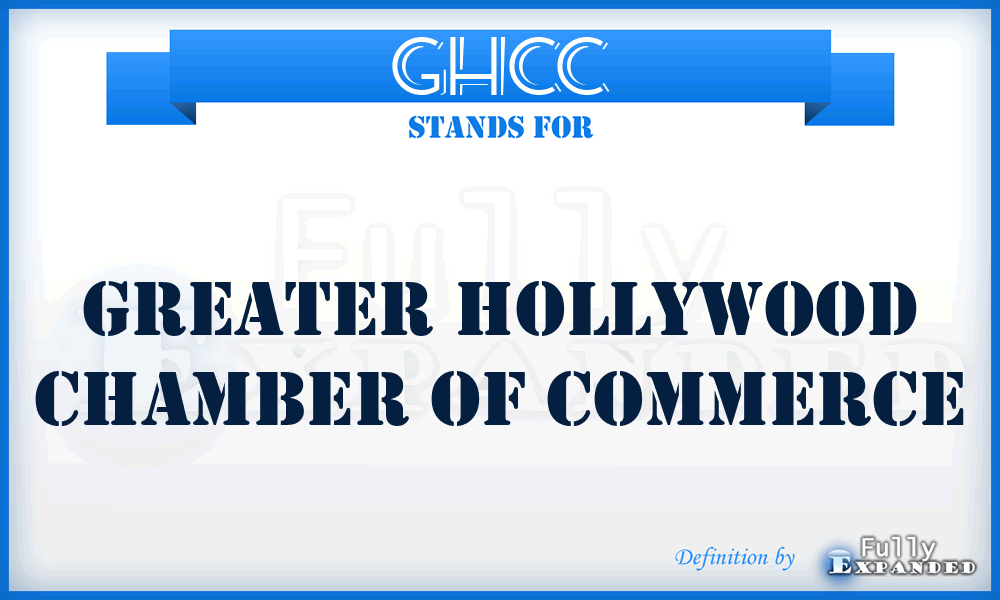 GHCC - Greater Hollywood Chamber of Commerce