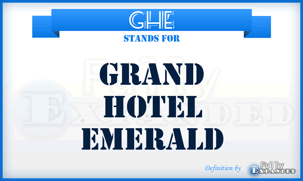 GHE - Grand Hotel Emerald