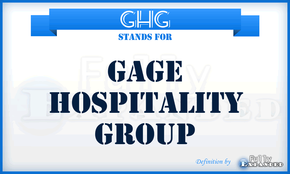 GHG - Gage Hospitality Group